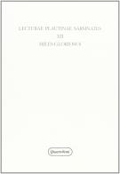 Lecturae plautinae sarsinates vol.12 edito da Quattroventi