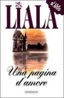 Una pagina d'amore di Liala edito da Sonzogno