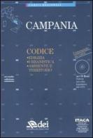 Campania. Edilizia, urbanistica, ambiente e territorio. Con CD-ROM edito da DEI