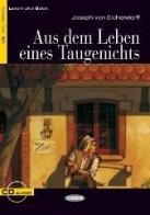 Aus dem leben eines taugenichts. Con file audio scaricabile on line di Joseph von Eichendorff edito da Black Cat-Cideb