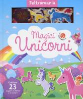 Magici unicorni. Ediz. a colori. Con gadget edito da La Coccinella