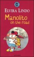 Manolito on the road di Elvira Lindo edito da Mondadori