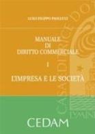 Manuale di diritto commerciale vol.1 di Luigi F. Paolucci edito da CEDAM