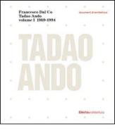 Tadao Ando vol.1 di Francesco Dal Co edito da Mondadori Electa