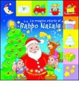 La magica storia di Babbo Natale edito da Joybook