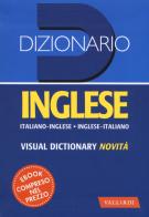 Dizionario inglese. Italiano-inglese, inglese-italiano. Nuova ediz. edito da Vallardi A.