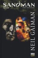 Sandman deluxe vol.11 di Neil Gaiman edito da Lion