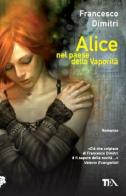 Alice nel paese della vaporità di Francesco Dimitri edito da TEA