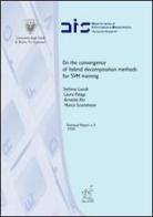 On the convergence of hybrid decomposition methods for SVM training di Stefano Lucidi, Laura Palagi, Arnaldo Risi edito da Aracne