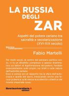 La Russia degli zar di Fabio Martelli edito da libreriauniversitaria.it