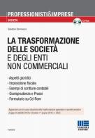 La trasformazione delle società e degli enti non commerciali di Salvatore Dammacco edito da Maggioli Editore