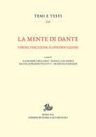 Mente di Dante di Alessandra Beccarisi edito da Storia e Letteratura