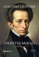 Operette morali. Ediz. integrale di Giacomo Leopardi edito da Rusconi Libri