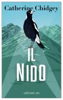 Il nido di Catherine Chidgey edito da E/O