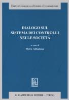 Dialogo sul sistema dei controlli nelle società edito da Giappichelli