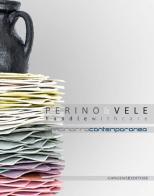 Perino & vele. Handle with care. Ediz. illustrata di Lorenzo Respi edito da Gangemi Editore