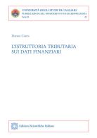 L' istruttoria tributaria sui dati finanziari di Davide Carta edito da Edizioni Scientifiche Italiane