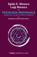 Psicologia individuale. Sinossi per la clinica di Danilo Cargnello di Egidio Ernesto Marasco, Luigi Marasco edito da Mimesis