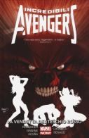 La vendetta del teschio rosso. Incredibili Avengers vol.5 di Rick Remender, Sanford Greene, Salvador Larroca edito da Panini Comics