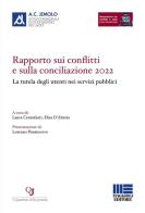 Rapporto sui conflitti e sulla conciliazione 2022. La tutela degli utenti nei servizi pubblici edito da Maggioli Editore