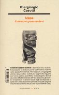 Uppa. Cronache groenlandesi di Piergiorgio Casotti edito da Italo Svevo