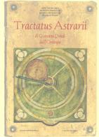 Tractatus Astrarii di Giovanni Dondi Dall'Orologio edito da Nuova Scintilla