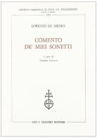 Comento de' miei sonetti di Lorenzo de' Medici edito da Olschki