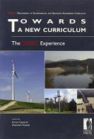 Towards a new curriculum. The derec experience edito da Firenze University Press