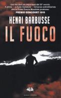 Il fuoco di Henri Barbusse edito da Gingko Edizioni