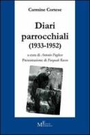 Diari parrocchiali (1933-1952) di Carmine Cortese edito da Meligrana Giuseppe Editore