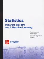 Statistica. Imparare dai dati con Machine Learning. Con e-book edito da McGraw-Hill Education