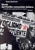 Storia del Partito Comunista Italiano vol.6 di Renzo Martinelli edito da Einaudi
