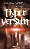 Hyperversum di Cecilia Randall edito da Giunti Editore