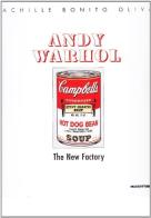 Andy Warhol. The new factory di Achille Bonito Oliva edito da Mazzotta