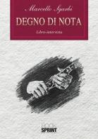 Degno di nota di Marcello Sgarbi edito da Booksprint