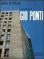 Espressioni di Giò Ponti. Ediz. italiana e inglese edito da Mondadori Electa