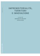 Imprenditorialità, territori e innovazione edito da Rosenberg & Sellier