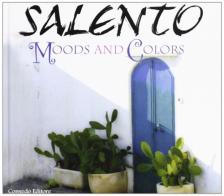 Salento. Moods and colors edito da Congedo