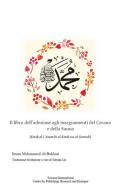 Il libro dell'adesione agli insegnamenti del Corano e della Sunna. (Kitab al-I?tisam bi al-Kitab wa al-Sunnah) di Muhammad B. Al-Bukhari edito da Tawasul Europe