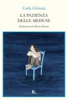 La pazienza delle meduse di Carla Ghisani edito da Interno Libri Edizioni