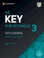 A2 Key for Schools 3. Student's Book with Answers. Per la Scuola media. Con espansione online. Con File audio per il download edito da Cambridge