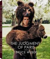 The judgement of Paris di Bruce Weber edito da TeNeues