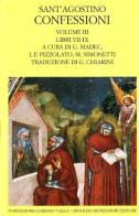 Le confessioni vol.3 di Agostino (sant') edito da Mondadori