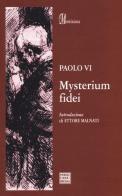 Mysterum fidei di Paolo VI edito da Morcelliana