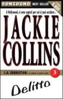 L. A. Connection vol.3 di Jackie Collins edito da Sonzogno