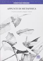 Appunti di metafisica. Un percorso speculativo, pedagogico e tomistico di Christian Ferraro edito da Lateran University Press
