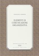 Elementi di comunicazione organizzativa di Francesco Perrone edito da Bulzoni