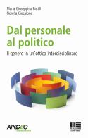 Dal personale al politico di Maria Giuseppina Pacilli, Fiorella Giacalone edito da Maggioli Editore