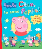 Ciao, io sono Peppa! Ediz. a colori di Silvia D'Achille edito da Giunti Kids