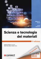 Scienza e tecnologia dei materiali. Con connect di William F. Smith, Javad Hashemi edito da McGraw-Hill Education